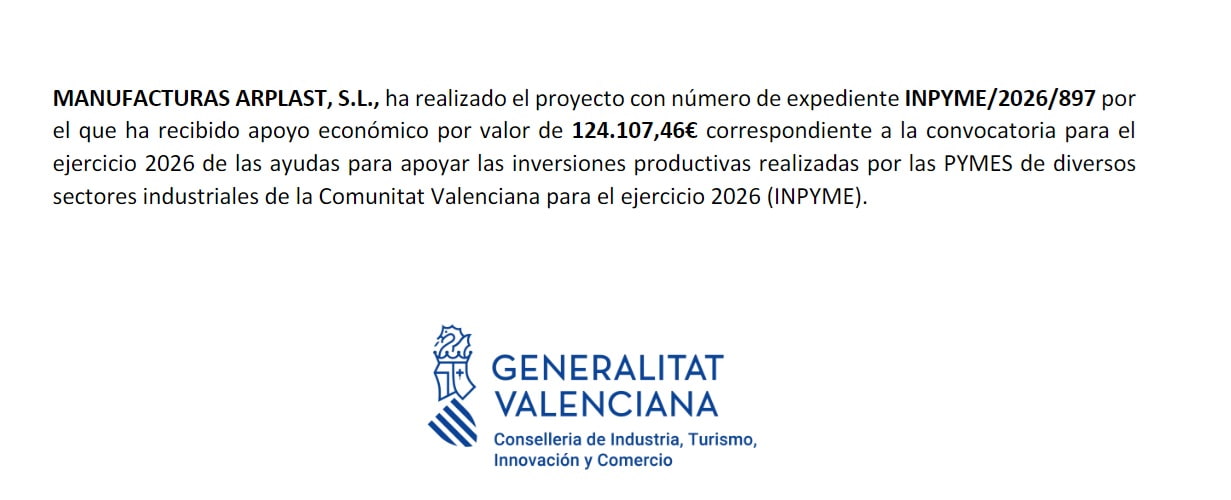 Cartel de la ayuda INPYME 2026 concedida a Manufacturas Arplast por la Generalitat Valenciana